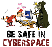 Be Safe In Cyber Space